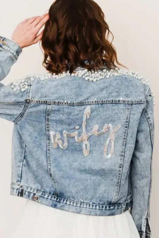 Wifey Pearl Denim Jacket